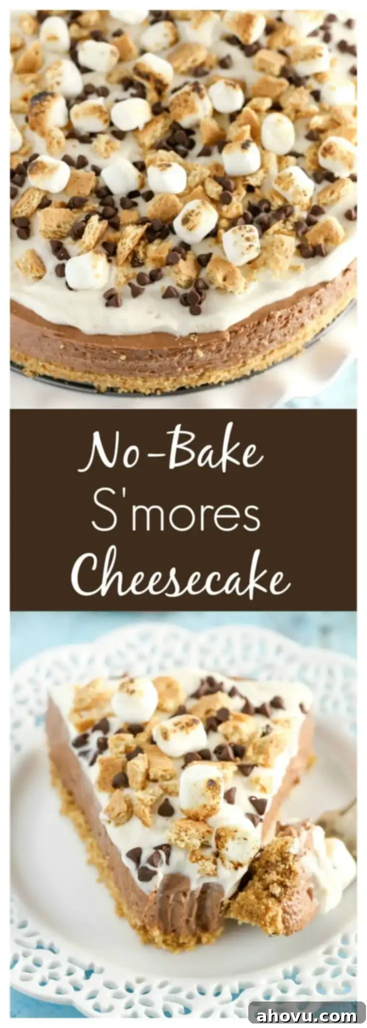 Instant Smores Cheesecake 8 A homemade graham cracker crust topped with a no-bake chocolate cheesecake filling and marshmallow fluff whipped cream. This No-Bake S'mores Cheesecake is the ultimate summer dessert!